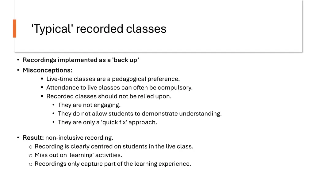 typical recorded classes
