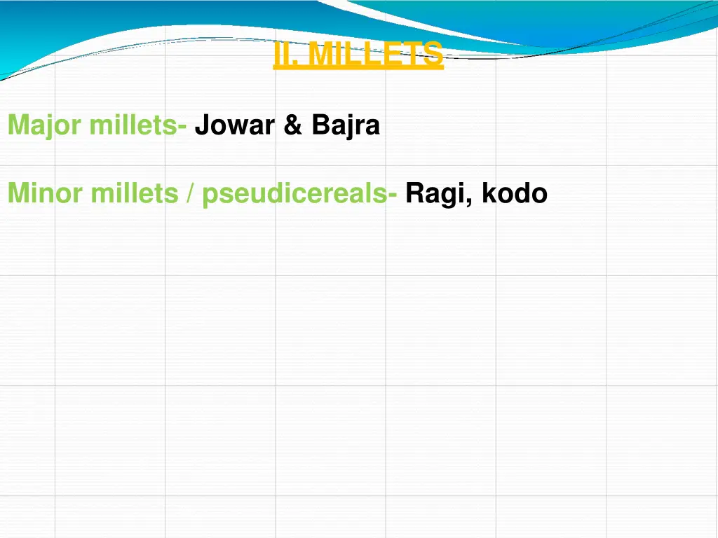 ii millets