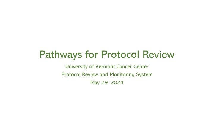 pathways for protocol review
