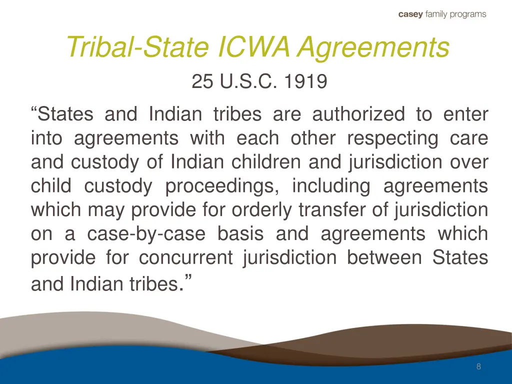 tribal state icwa agreements 25 u s c 1919 states