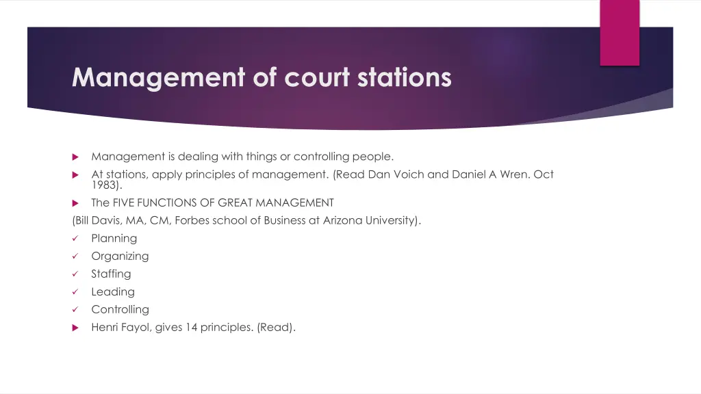 management of court stations