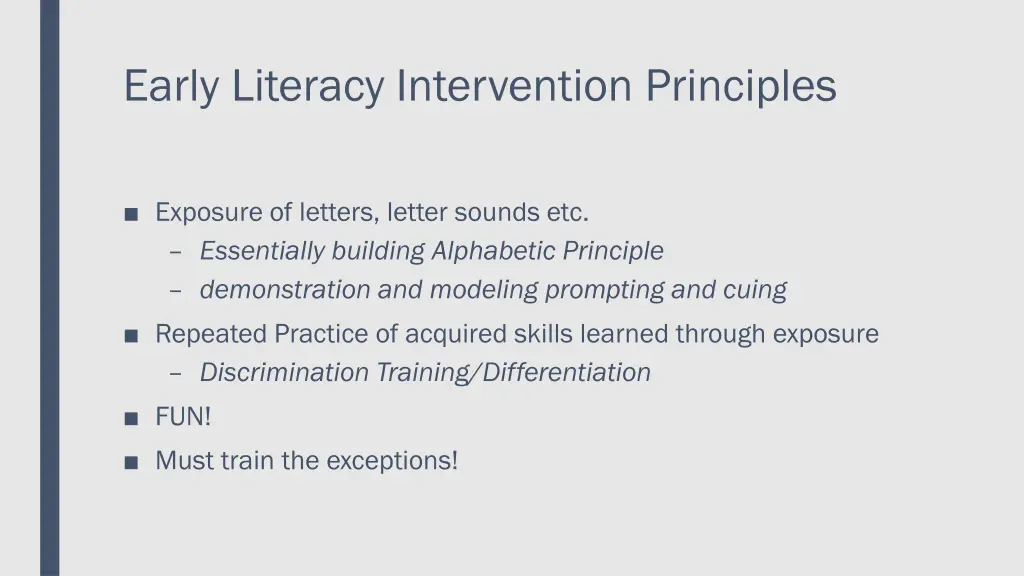 early literacy intervention principles