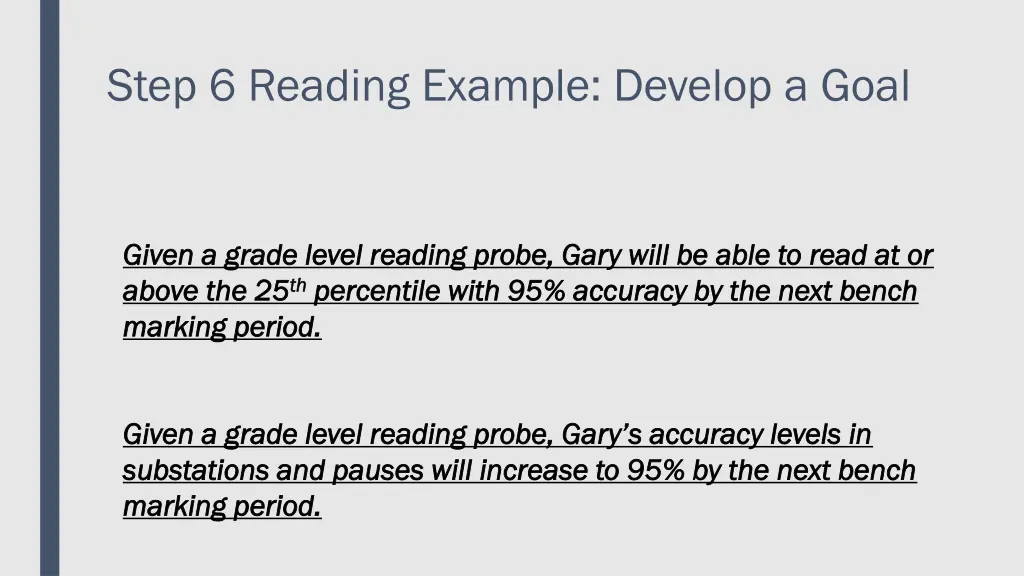 step 6 reading example develop a goal