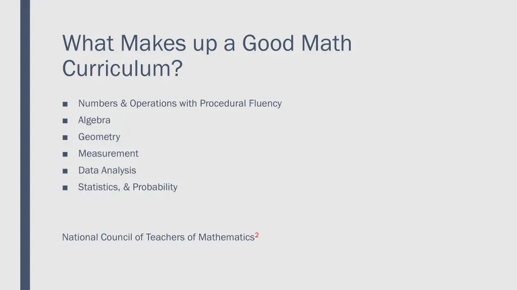 what makes up a good math curriculum