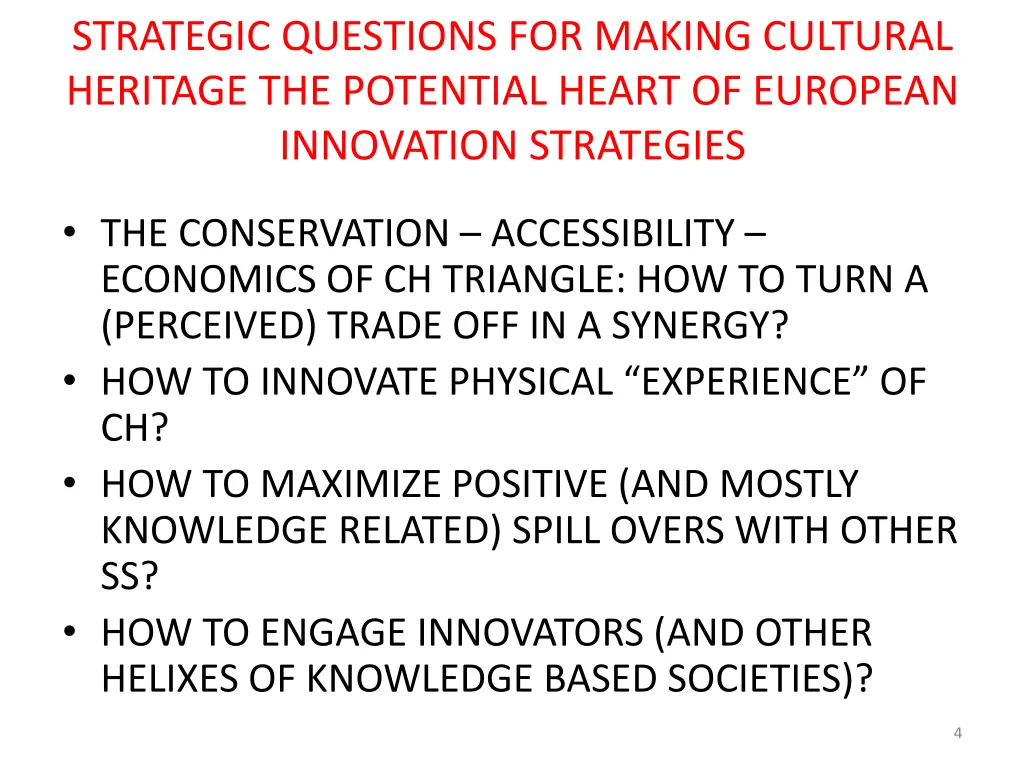 strategic questions for making cultural heritage