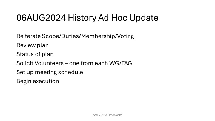 06aug2024 history ad hoc update