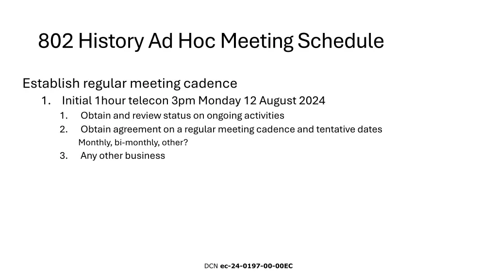 802 history ad hoc meeting schedule