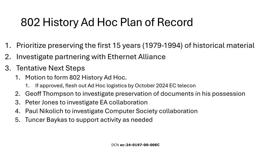 802 history ad hoc plan of record