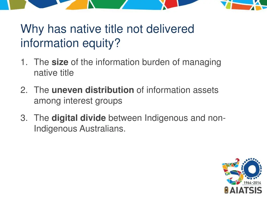 why has native title not delivered information