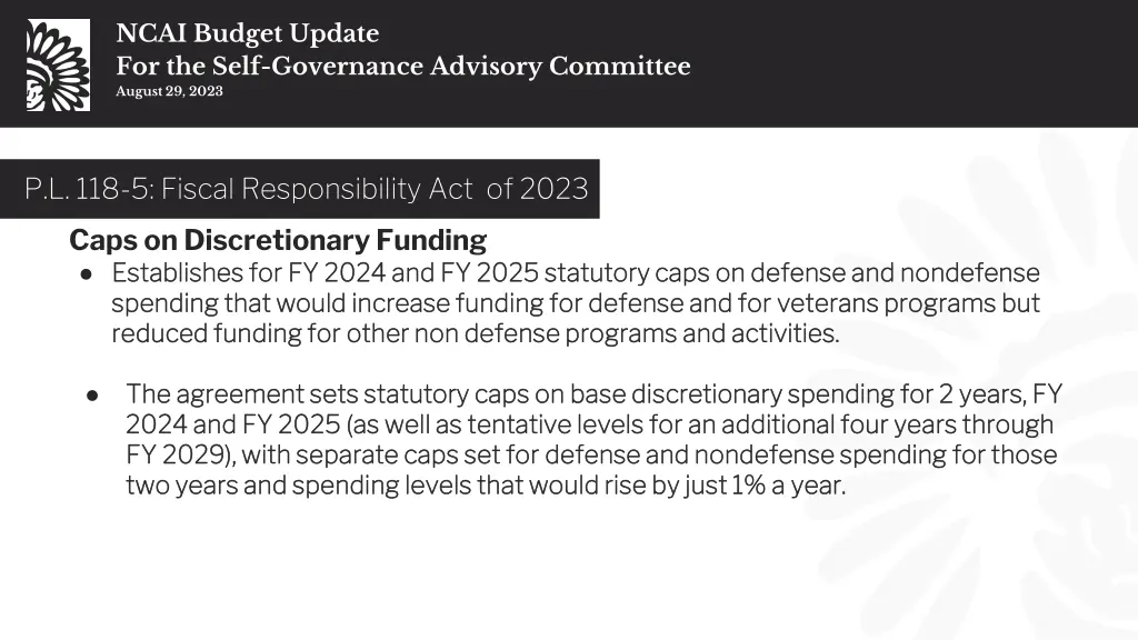 ncai budget update for the self governance 4