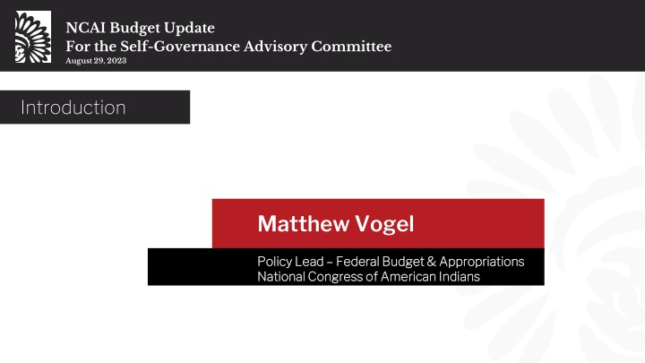 ncai budget update for the self governance