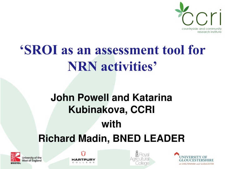 sroi as an assessment tool for nrn activities