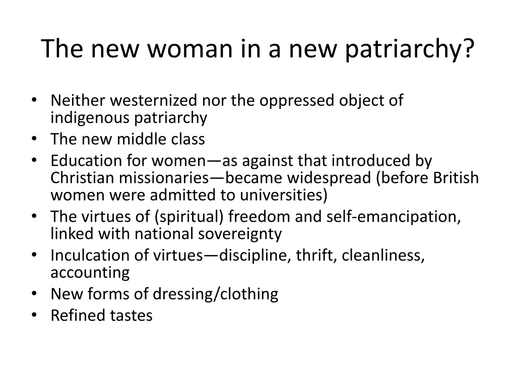 the new woman in a new patriarchy