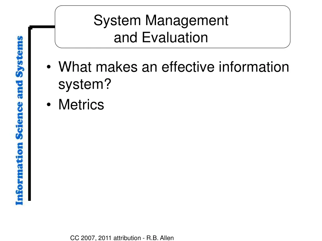 system management and evaluation