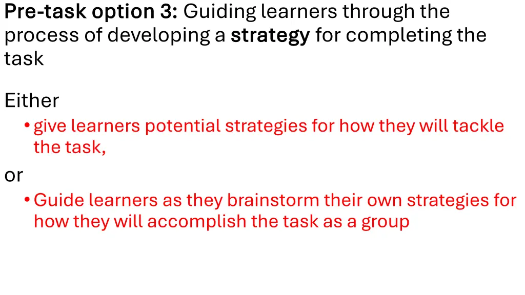pre pre task option 3 task option 3 guiding