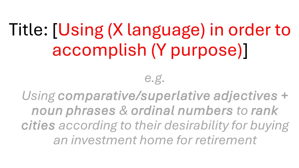 title using x language in order to accomplish