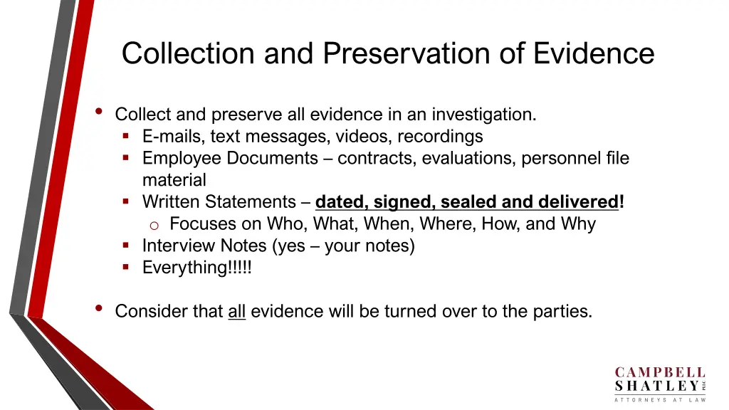 collection and preservation of evidence