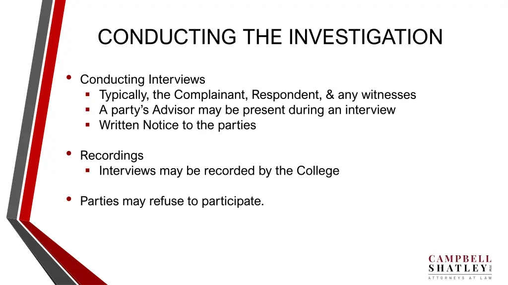 conducting the investigation 1