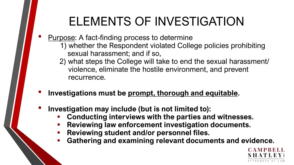 elements of investigation purpose a fact finding