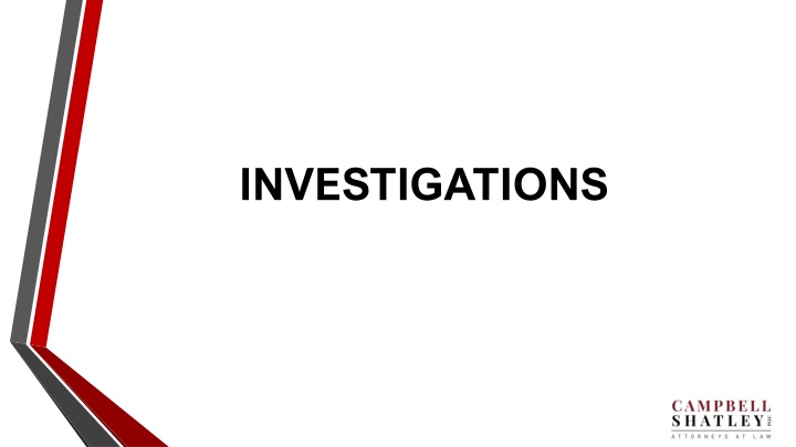 investigations