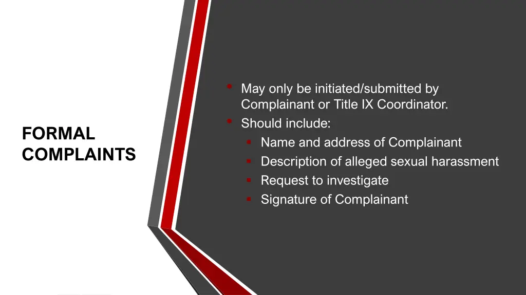 may only be initiated submitted by complainant