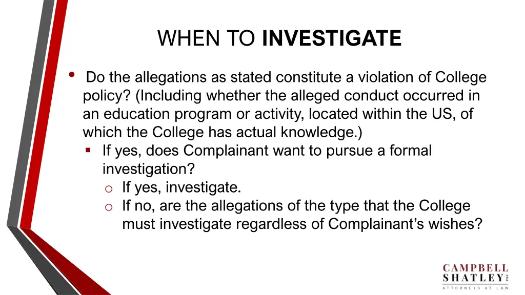 when to investigate 1