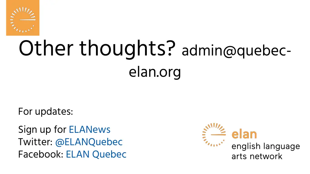 other thoughts admin@quebec elan org
