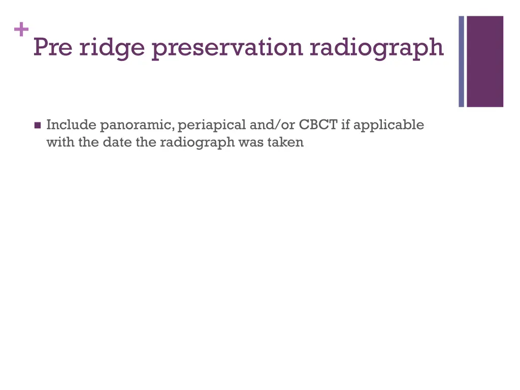 pre ridge preservation radiograph
