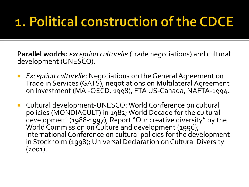 parallel worlds exception culturelle trade