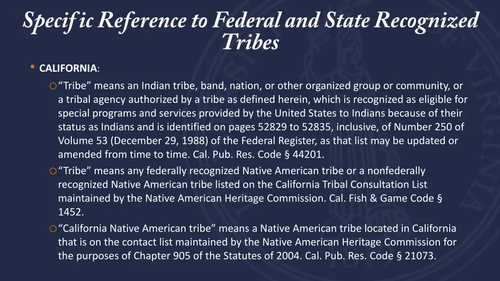california o tribe means an indian tribe band