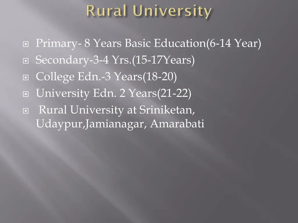 primary 8 years basic education 6 14 year