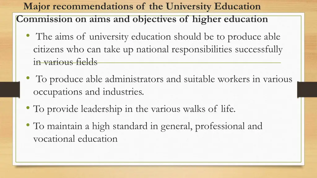 major recommendations of the university education