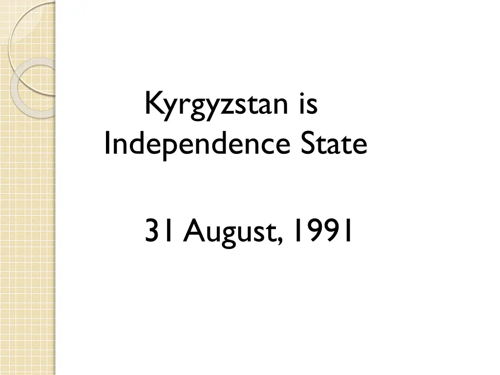 kyrgyzstan is independence state