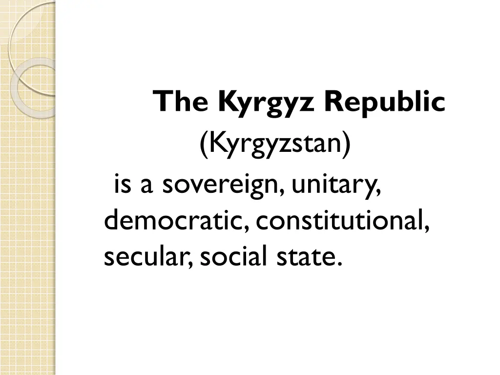 the kyrgyz republic kyrgyzstan is a sovereign