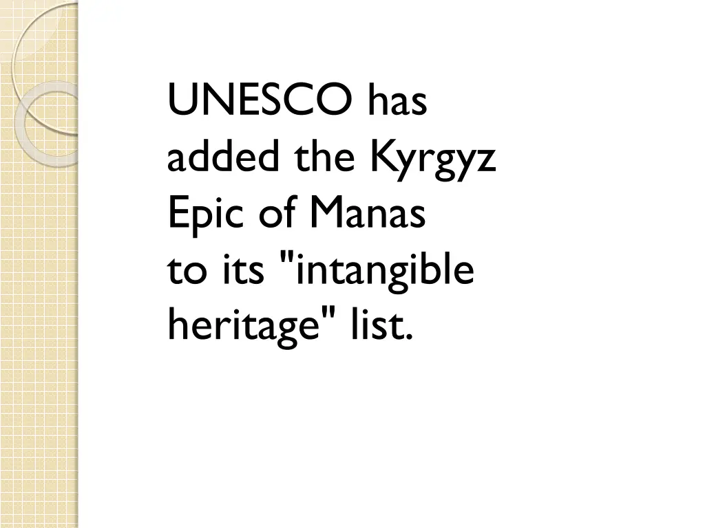 unesco has added the kyrgyz epic of manas