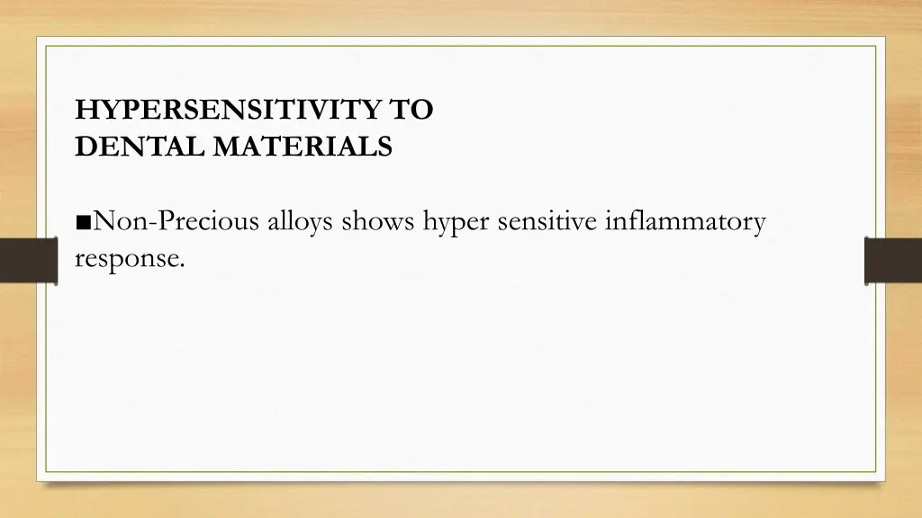 hypersensitivity to dental materials