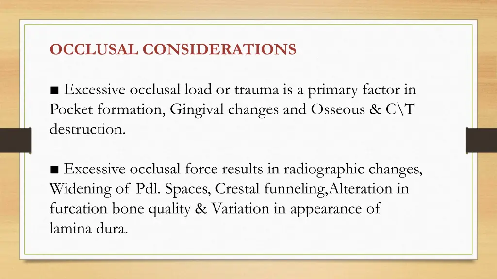 occlusal considerations
