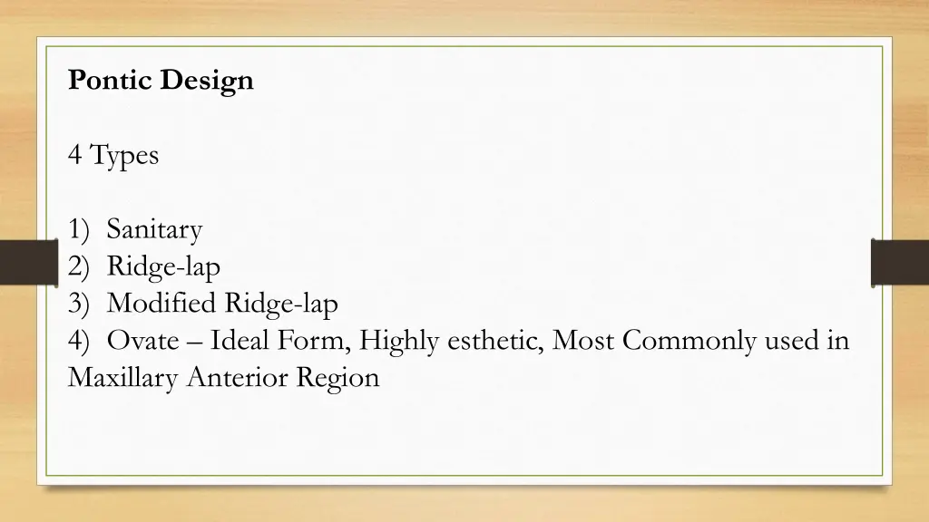 pontic design
