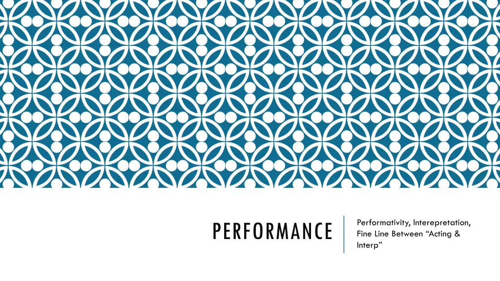 performativity interepretation fine line between