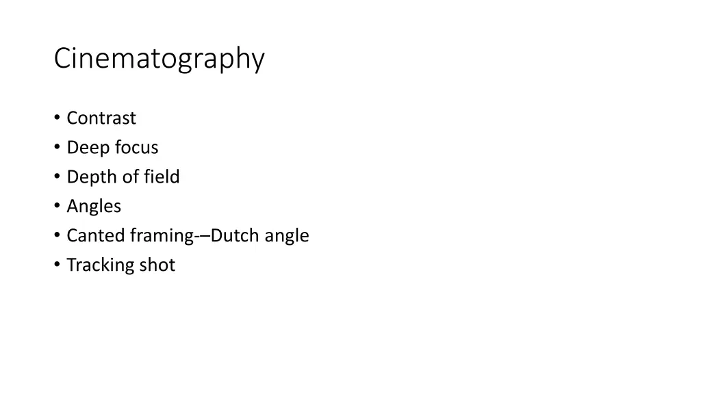 cinematography