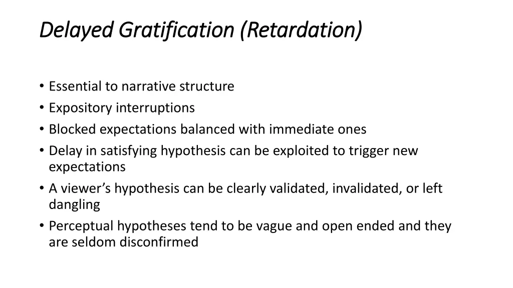 delayed gratification retardation delayed
