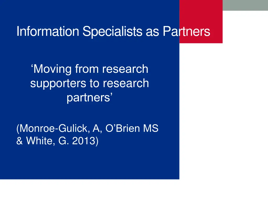 information specialists as partners