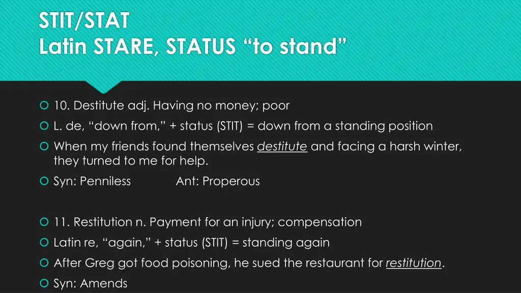 stit stat latin stare status to stand