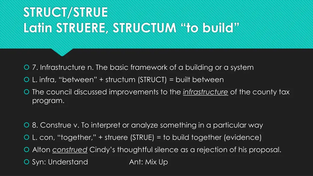 struct strue latin struere structum to build