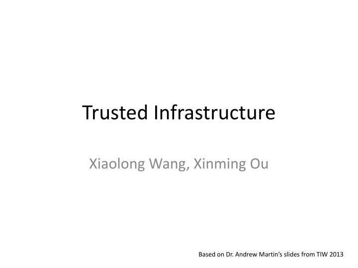 trusted infrastructure