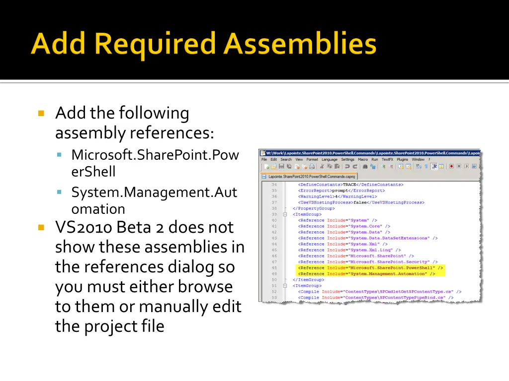 add the following assembly references microsoft