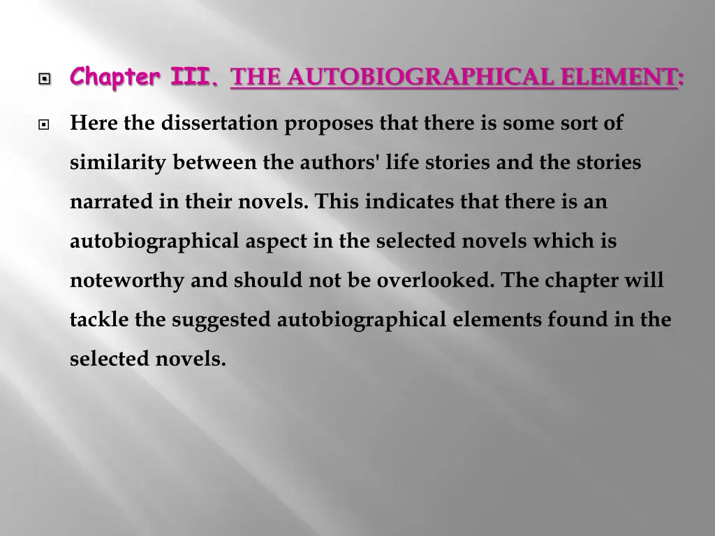 chapter iii the autobiographical element