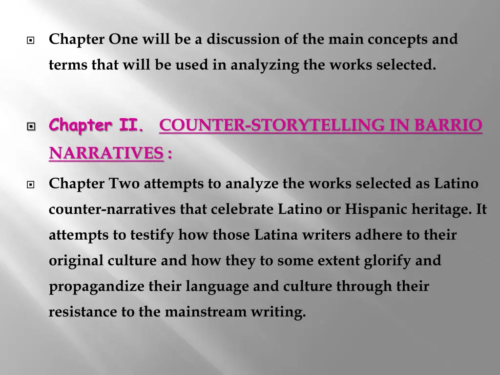 chapter one will be a discussion of the main