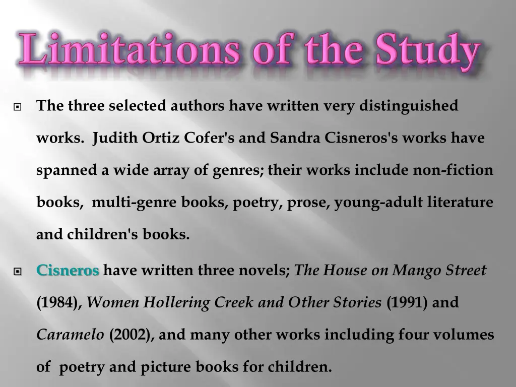 the three selected authors have written very