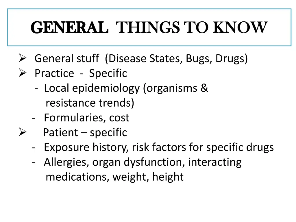general things to know things to know